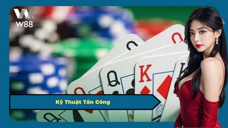 Kỹ Thuật Tấn Công
